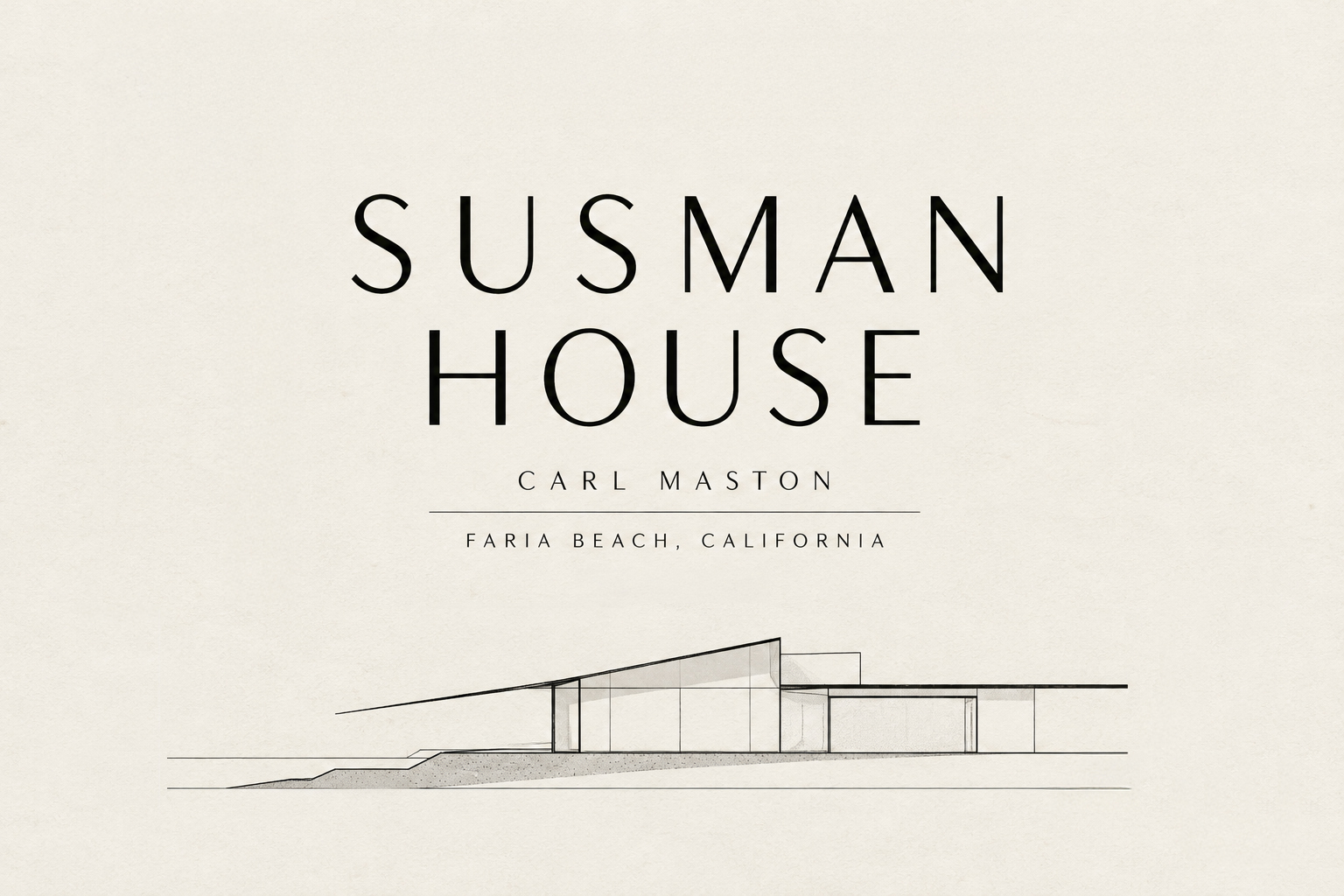 Susman House modernist cedar and glass facade 2026